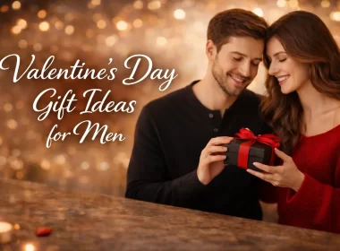 Valentine's Day Gift Ideas for Men in 2026