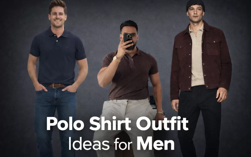 Polo shirt outfit ideas for men